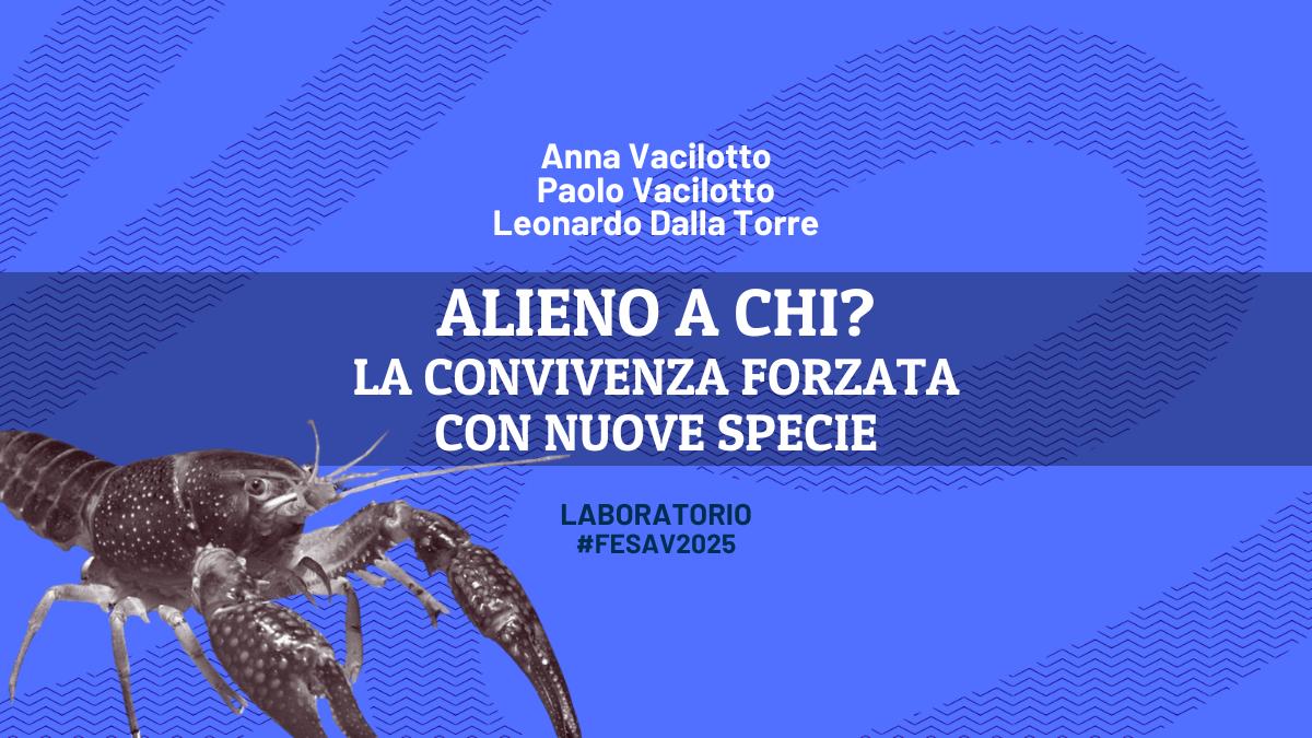 Alieno a chi? La convivenza forzata con nuove specie