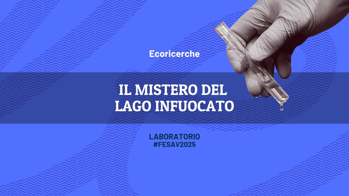 Il mistero del lago infuocato